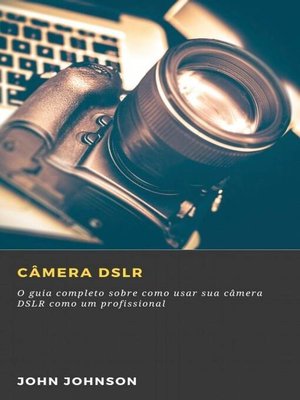 cover image of Câmera DSLR